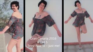 Sexy-Noemi Gran Canaria 2016 Teil 5 - Just Me!